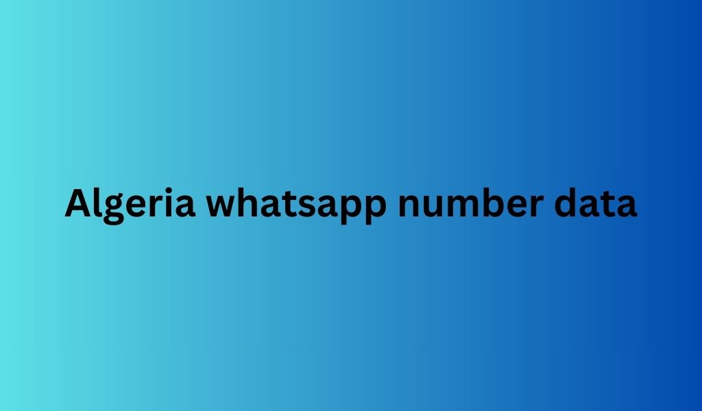 Algeria whatsapp number data_