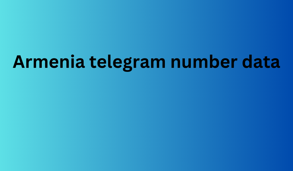Armenia telegram number data