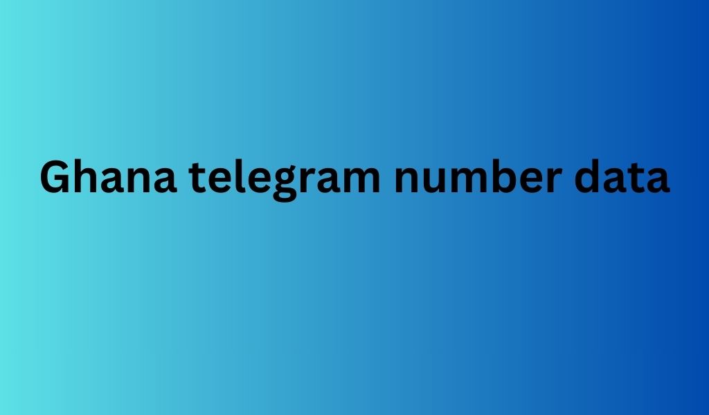 Ghana telegram number data